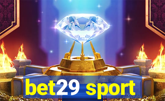 bet29 sport